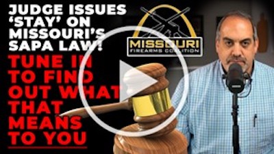 Missouri Alert: Judge Issues a ‘Stay’ on SAPA Law!